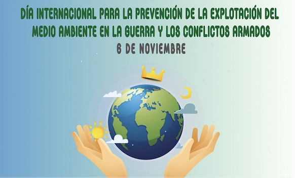 D A Para Prevenir La Explotaci N Del Medio Ambiente En La Guerra Y Los