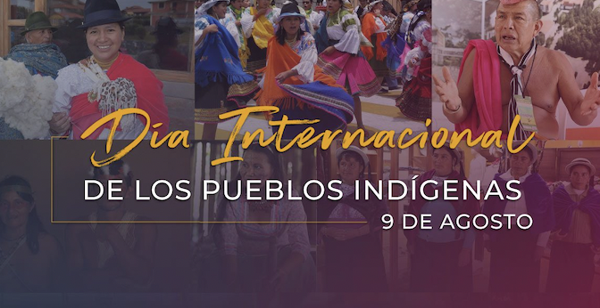 El 9 de agosto se celebra el Día Internacional de los Pueblos Indígenas